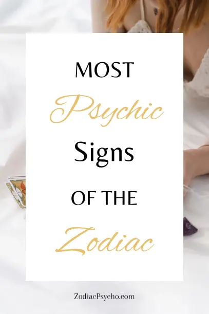 Who Is The Most Psychic Zodiac Sign? Answered