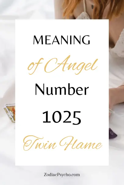 1025 Angel Number Twin Flame: Significance And Meaning