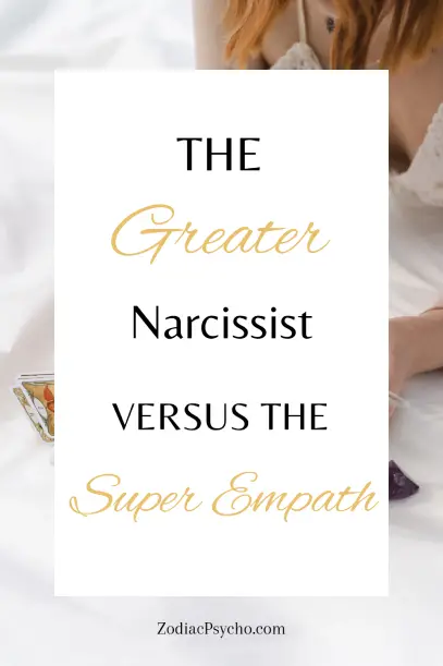 GREATER NARCISSIST Vs SUPER EMPATH: Who Wins? The Covert Narcissist, Or The Supernova?